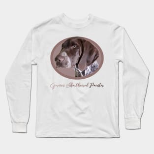 Beautiful German Shorthaired Pointer in oval! Especially for GSP owners! Long Sleeve T-Shirt